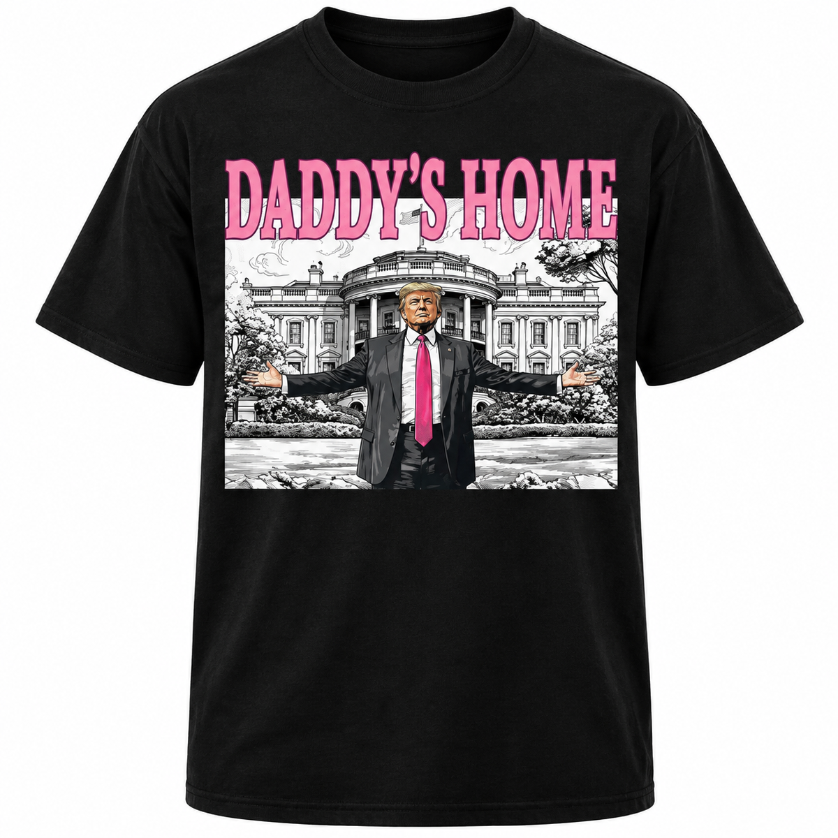 DADDY'S HOME T-SHIRT - WHITE