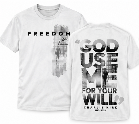GOD USE ME FOR YOUR WILL CHARLIE KIRK T-SHIRT - GRAY