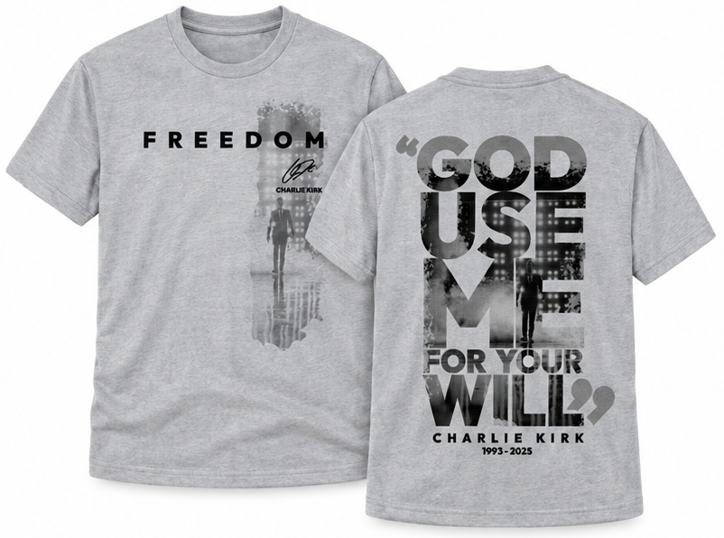 GOD USE ME FOR YOUR WILL CHARLIE KIRK T-SHIRT - WHITE