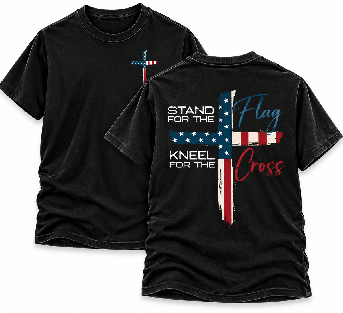STAND FOR THE FLAG KNEEL FOR THE CROSS T-SHIRT