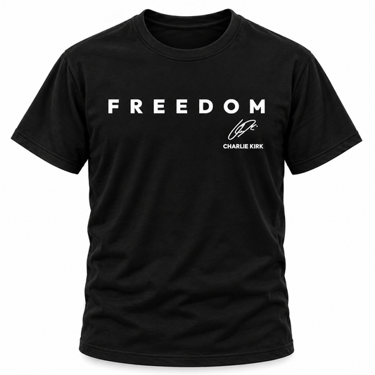 FREEDOM CHARLIE KIRK SIGNATURE T-SHIRT - BLACK