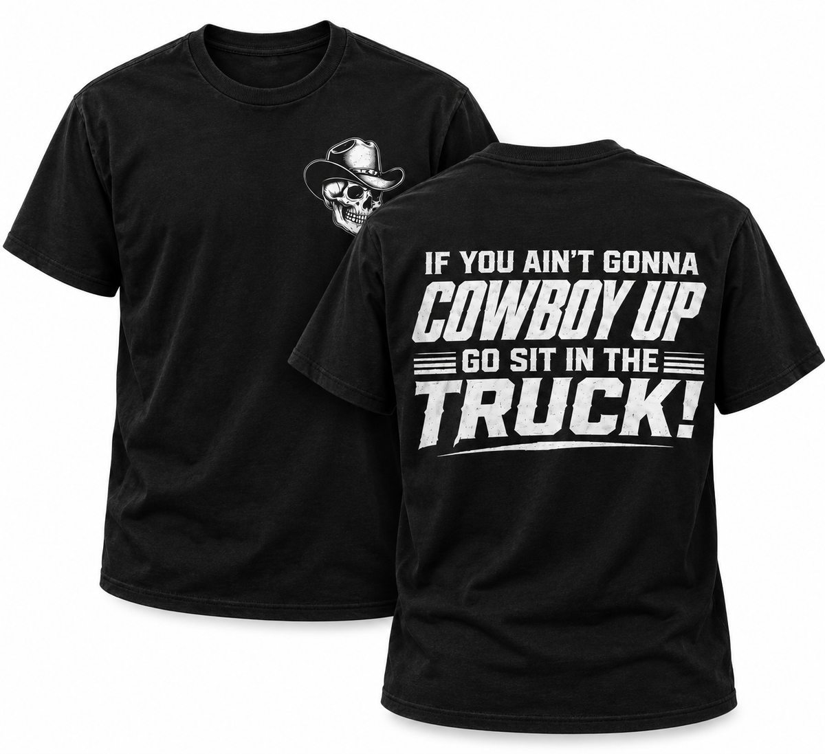 COWBOY UP T-SHIRT