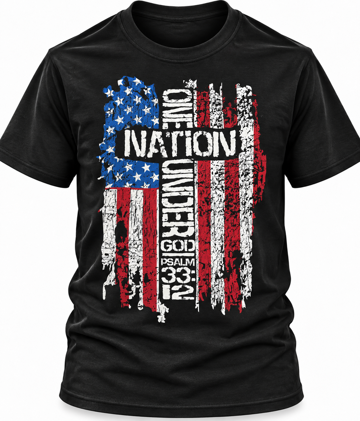 PSALMS 33:12 ONE NATION UNDER GOD T-SHIRT